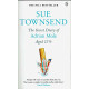 The Secret Diary of Adrian Mole by ''Sue Townsend''